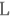 L