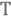 T